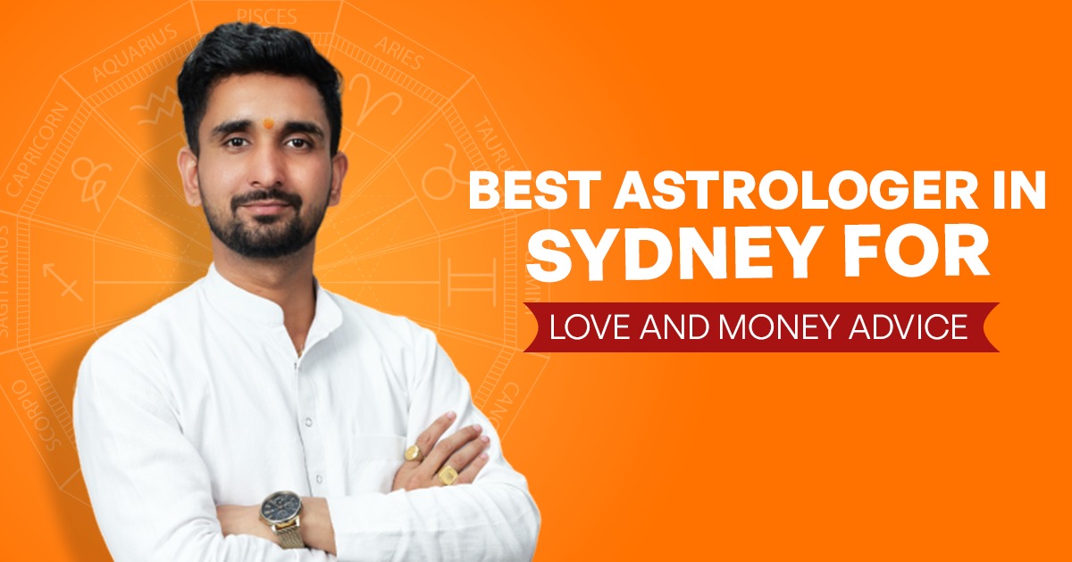 Best Astrologer in Sydney for Love and Money Advice